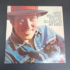 Andy Williams You Lay So Easy On My Mind Vinyl LP 1974 Vintage Pop Music Album